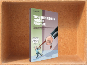 Tussenpersoon zonder provisie